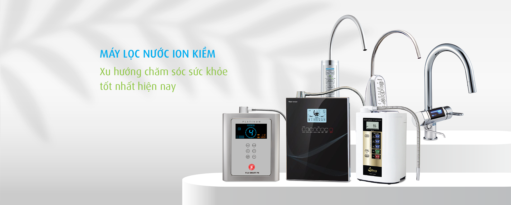 Máy lọc nước ION kiềm  